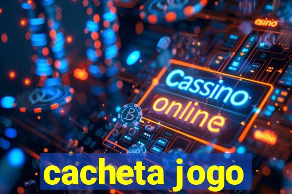 cacheta jogo